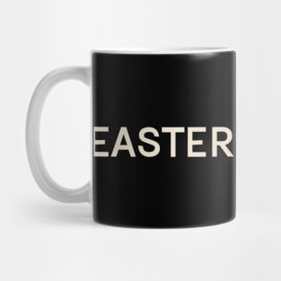 Easter Monday On This Day Perfect Day Mug